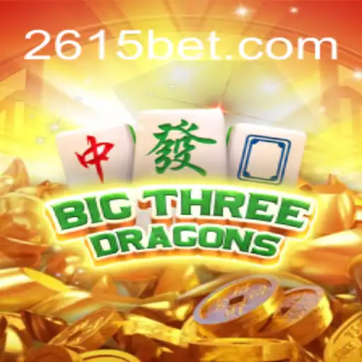 Descubra o Fascínio do BigThreeDragons com 615bet