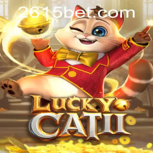 Desvendando LuckyCatII: O Fascinante Mundo de 615bet